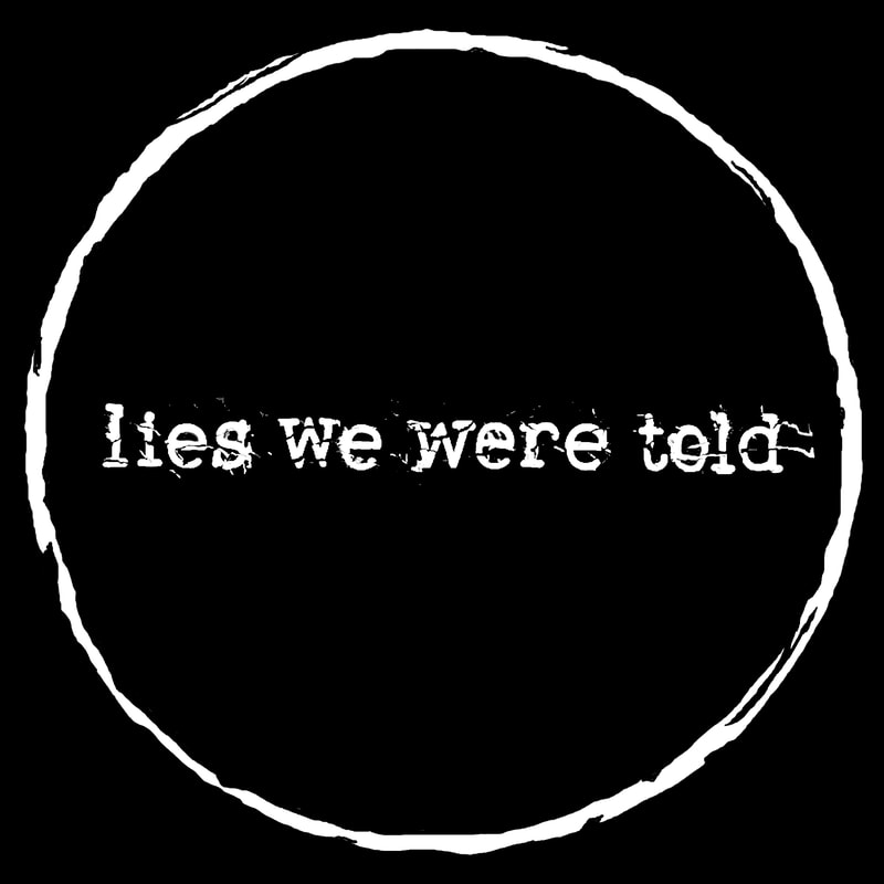Lies We Were Told band image