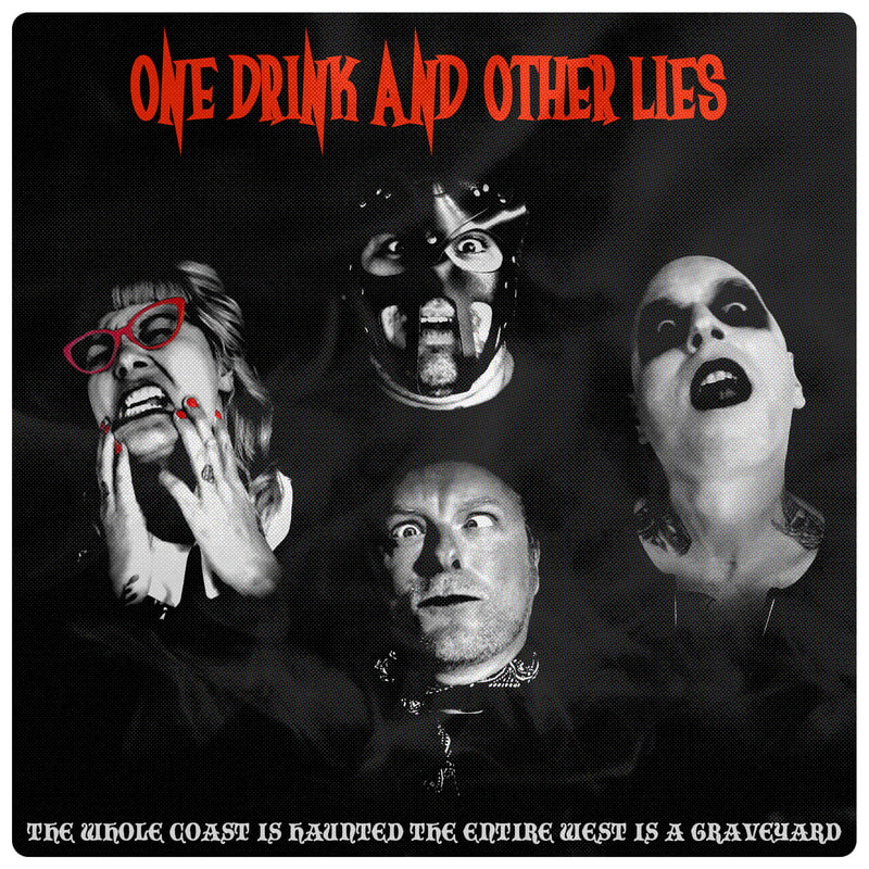 One Drink and Other Lies band image